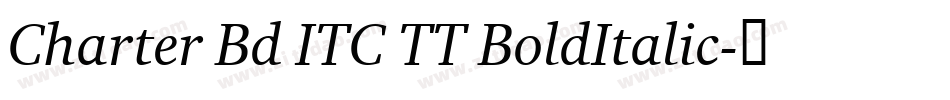 Charter Bd ITC TT BoldItalic字体转换